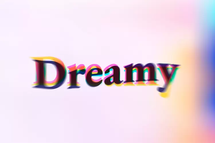 DREAMY Text Effect