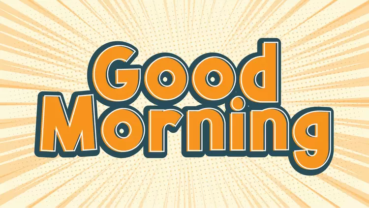 GOOD MORNING Text Effect