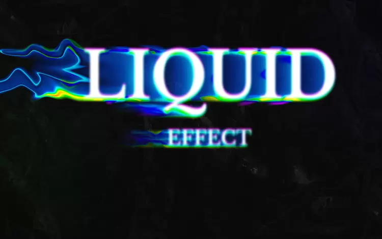 LIQUID Text Effect